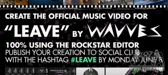 Rockstar Editor Contest Winner: Presenting the Official Music Video for  Leave by Wavves - Rockstar Games