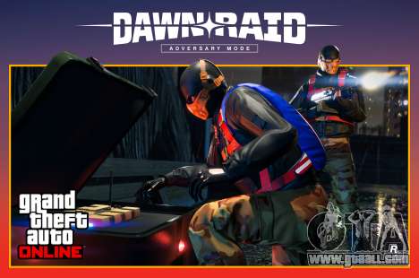 The mode of warfare Dawn Raid for GTA Online