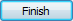 Finish (Завершить) Finish (Завершить)