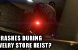 GTA 5 crashes on the jewelry store heist