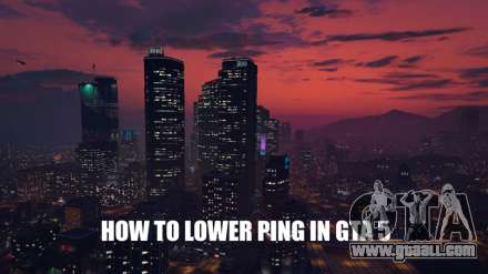 How to lower ping in GTA 5 online