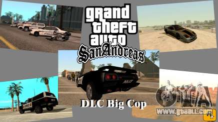 DLC Big Cop and All Previous DLC for GTA San Andreas