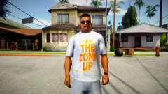 I am the come up T-Shirt for GTA San Andreas
