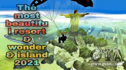 The Most Beautiful Resort & Wonders & Island 202 for GTA San Andreas