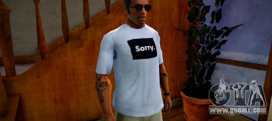 T-shirt Sorry.