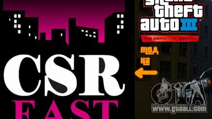 CSR East instead of Game FM for GTA 3 Definitive Edition