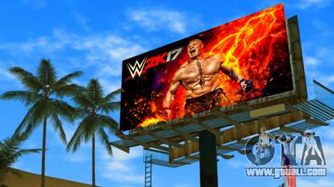 Brock Lesnar WWE2K17 Billboard for GTA Vice City